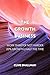 The Growth Business: Work S...