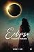 Eclipse: Trapped in Darkness