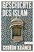 Geschichte des Islam (Beck ...