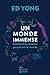 Un monde immense: Comment les animaux perçoivent le monde