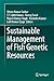 Sustainable Management of Fish Genetic Resources by Uttam Kumar Sarkar