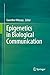 Epigenetics in Biological Communication