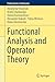 Functional Analysis and Operator Theory by Volodymyr Brayman