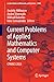 Current Problems of Applied Mathematics and Computer Systems: CPAMCS 2023 (Lecture Notes in Networks and Systems, 1044)