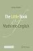 The Little Book of Math into English by George Grätzer