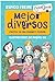 Mejor diversos: Crecer en u...