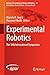 Experimental Robotics: The ...