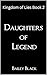 Daughters of Legend