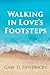 Walking in Love's Footsteps