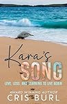 Kara's Song: Love...