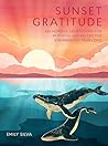Sunset Gratitude:...