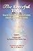 The Forceful Yoga: Being th...