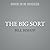 The Big Sort: Why the Clustering of Like-Minded American is Tearing Us Apart