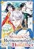 The Struggles of a Reincarnated Marquess’s Daughter--- I’ll b... by Yasuko Yamaru