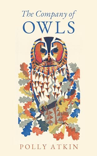 The Company of Owls (Kindle Edition)