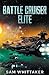 Battle Cruiser Elite