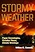 Stormy Weather by William E. Connolly