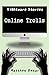 Online Trolls