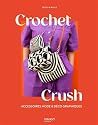 Crochet Crush: Ac...
