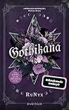 Gothikana: Eine L...