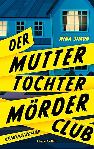Der Mutter Tochter Mörder Club (Paperback)
