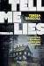 Tell Me Lies