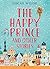 The Happy Prince and Other ...