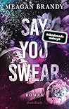 Say You Swear