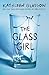 The Glass Girl