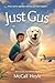 Just Gus (Best Friends Dog ...