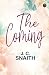 The Coming