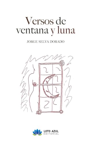 Versos de ventana y luna (Paperback)