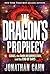 The Dragon's Prophecy by Jonathan Cahn