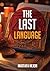 The Last Language