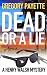 Dead or a Lie: A Henry Walsh Mystery (Henry Walsh Private Investigator Mystery Series Book 10)