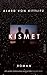 Kismet: Roman