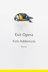Exit Opera: Poems Book cover for Exit Opera: Poems