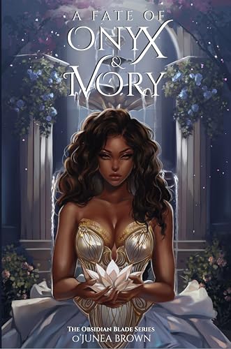 A Fate of Onyx & Ivory (The Obsidian Blade #1)