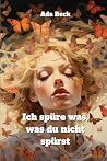 Ich spüre was, was du nicht spürst (German Edition)