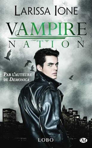 Vampire Nation, T2.5 : Lobo (French Edition)