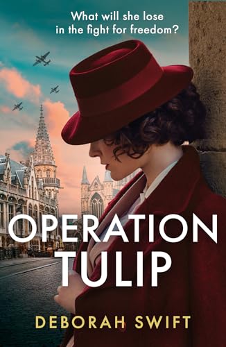 Operation Tulip (WW2 Secret Agent, #3)