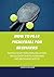 How to play pickleball for ...