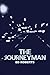 The Journeyman: A Suspenseful Mystery Novel That Ends With A Shocking Twist