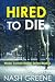 Hired to Die (Wade Truman T...