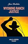 Wyoming Ranch Jus...