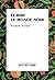 Écrire le monde noir: Premiers textes, 1928-1939