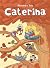 Caterina - Intégrale