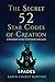 The Secret 52 Star Codes of Creation by Karyn Chabot Martino