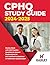 CPHQ Study Guide 2024-2025:...