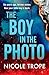 The Boy in the Photo by Nicole Trope